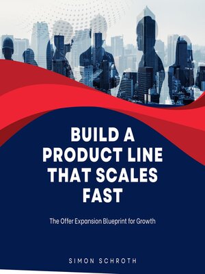 cover image of Build a Product Line That Scales Fast